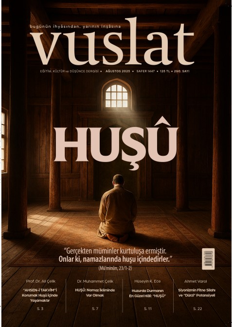 Huşû: Bireyden Topluma Uzanan Bir Köprü